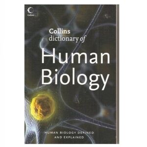 Collins Dictionary of Human Biology by Robert M. Youngson